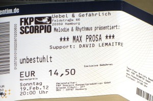 Max Prosa: Tour 2012 - Eintrittskarte